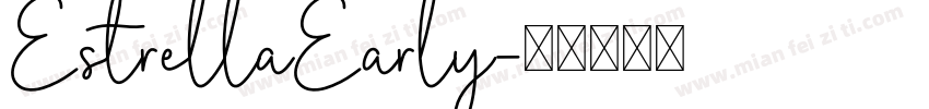 EstrellaEarly字体转换