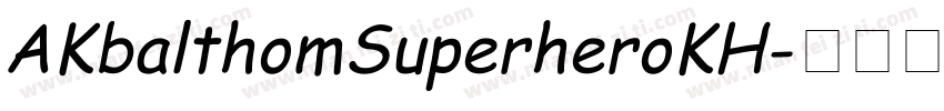 AKbalthomSuperheroKH字体转换