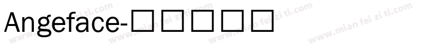 Angeface字体转换