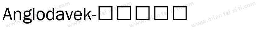Anglodavek字体转换