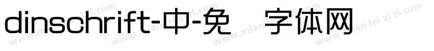 dinschrift-中字体转换
