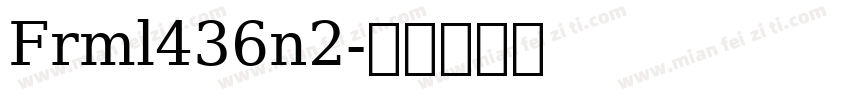 Frml436n2字体转换