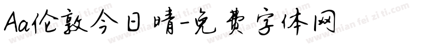 Aa伦敦今日晴字体转换