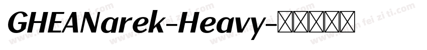 GHEANarek-Heavy字体转换