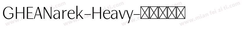 GHEANarek-Heavy字体转换