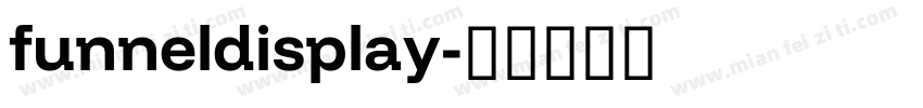 funneldisplay字体转换