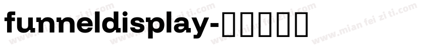 funneldisplay字体转换