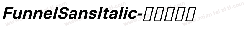 FunnelSansItalic字体转换