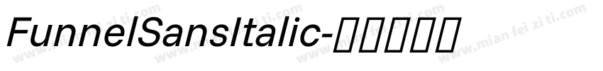 FunnelSansItalic字体转换