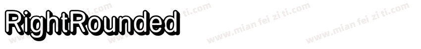 RightRounded字体转换