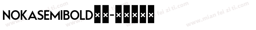 NoKaSemibold字体字体转换