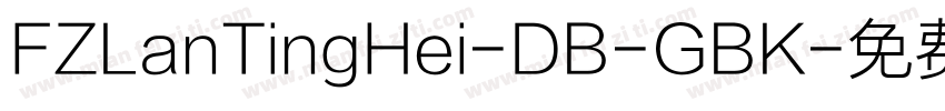 FZLanTingHei-DB-GBK字体转换