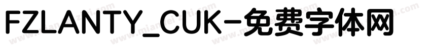 FZLANTY_CUK字体转换