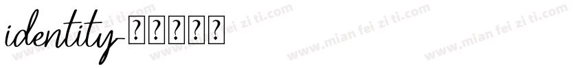identity字体转换