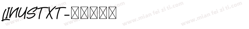 LINUSTXT字体转换