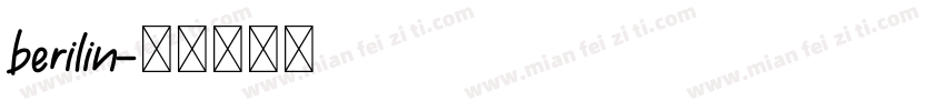 berilin字体转换