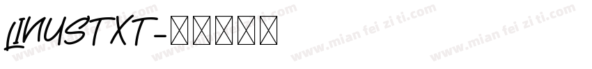 LINUSTXT字体转换
