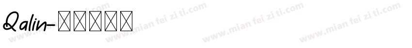 Qalin字体转换