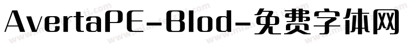 AvertaPE-Blod字体转换
