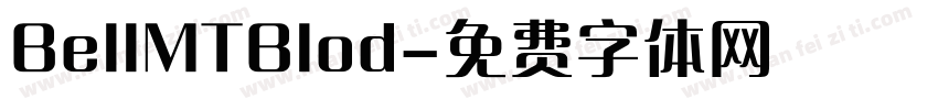 BellMTBlod字体转换