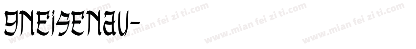 gneisenau字体转换