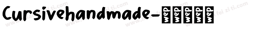 Cursivehandmade字体转换