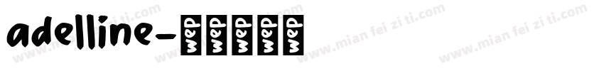adelline字体转换