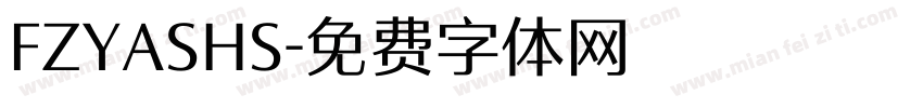 FZYASHS字体转换