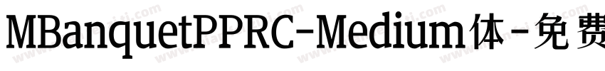 MBanquetPPRC-Medium体字体转换