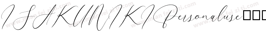 ISAKUNIKIPersonaluse字体转换