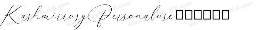 KashmirrosyPersonaluse字体转换