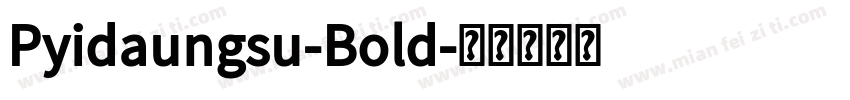 Pyidaungsu-Bold字体转换