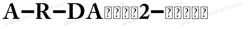 A-R-DA数字字母2字体转换