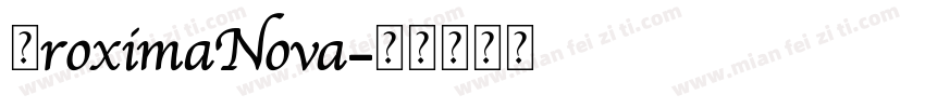 皮roximaNova字体转换