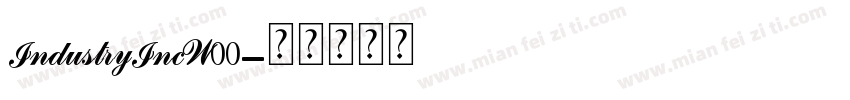 IndustryIncW00字体转换