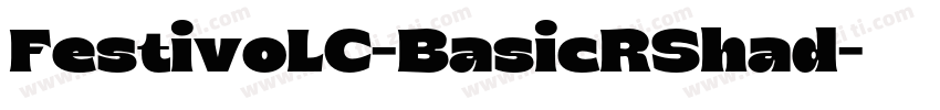 FestivoLC-BasicRShad字体转换
