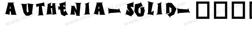 Authenia-Solid字体转换