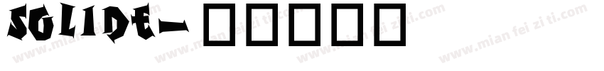 solide字体转换