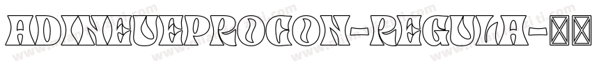 ADINEUEPROCON-REGULA字体转换