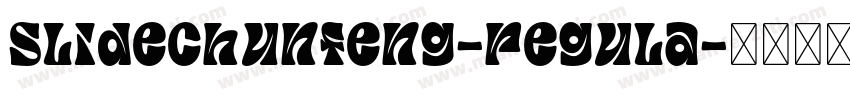 Slidechunfeng-regula字体转换