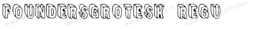 FOUNDERSGROTESK-REGU字体转换