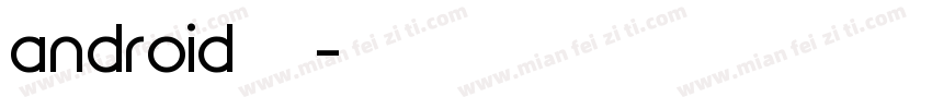 android设置全局字库字体转换