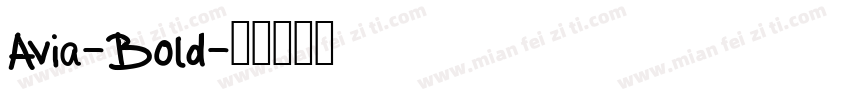 Avia-Bold字体转换