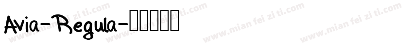 Avia-Regula字体转换