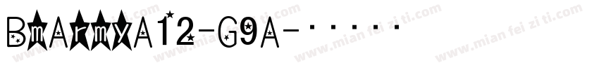 BmArmyA12-G9A字体转换