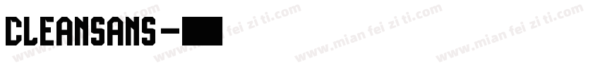 cleansans字体转换
