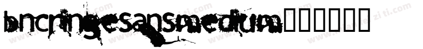 BNCringeSansMedium字体转换