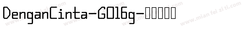 DenganCinta-GOl6g字体转换