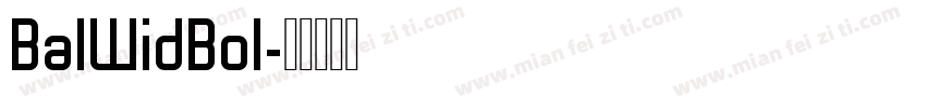 BalWidBol字体转换