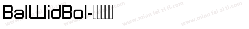 BalWidBol字体转换